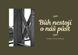 Bůh nestojí o náš půst